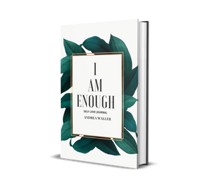 The "I Am Enough" Journal